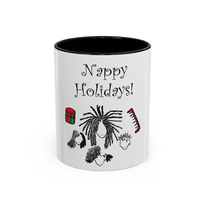 Nappy Holidays Mug  11oz and 15oz