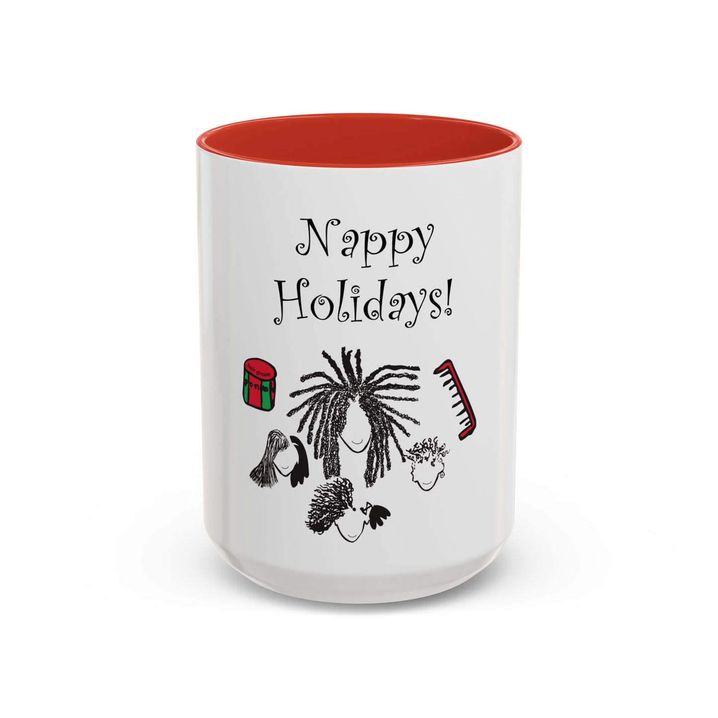 Nappy Holidays Mug  11oz and 15oz